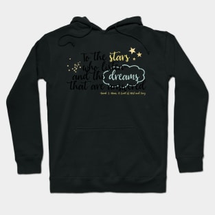 To the Stars Who Listen-ACOMAF Hoodie